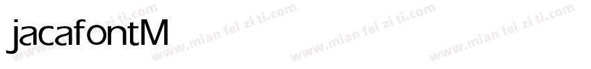 jacafont Medium字体转换